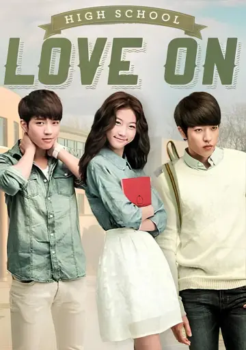 Poster for the TV series "Hi! School - Love On" #1459701