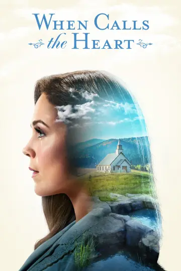 Poster for the TV series "When Calls the Heart" #1322713