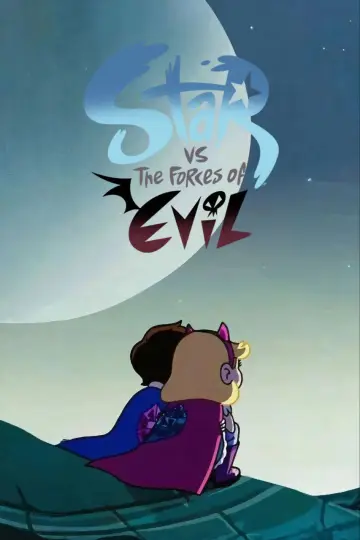 Poster for the TV series "Star vs. the Forces of Evil" #1302304