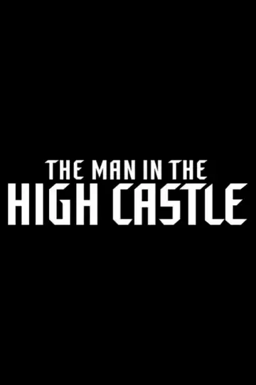Poster for the TV series "The Man in the High Castle" #1321353