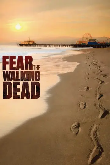 Poster for the TV series "Fear the Walking Dead" #1297043