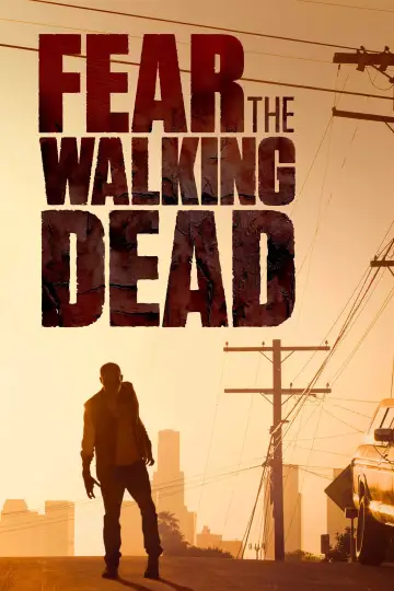 Poster for the TV series "Fear the Walking Dead" #1297048