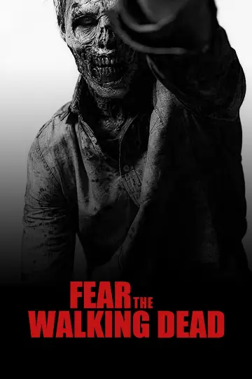 Poster for the TV series "Fear the Walking Dead" #1297054
