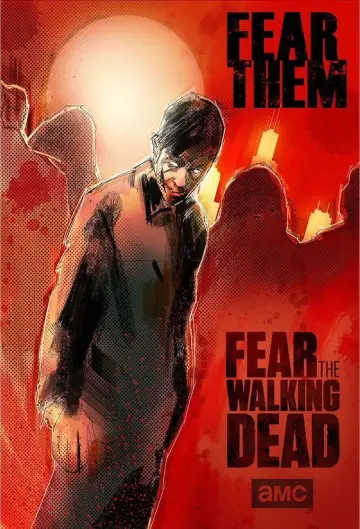 Poster for the TV series "Fear the Walking Dead" #1297075