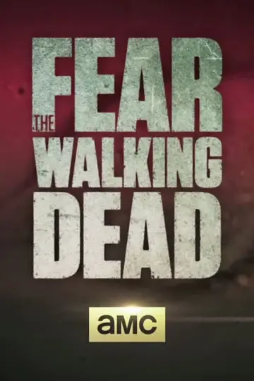 Poster for the TV series "Fear the Walking Dead" #1297083