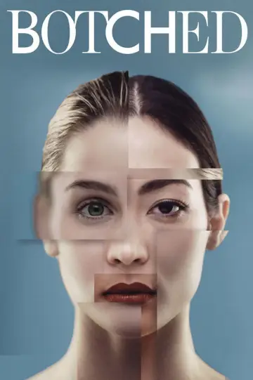 Poster for the TV series "Botched" #1431585
