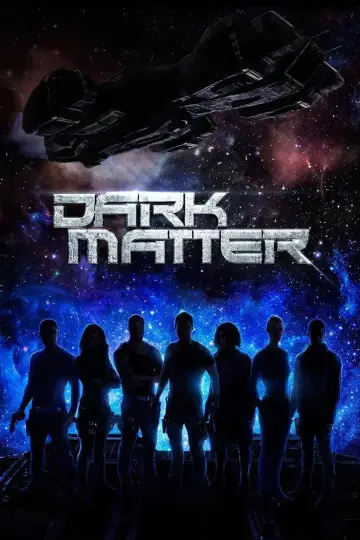 Poster к сериалу "Dark Matter" #1377504