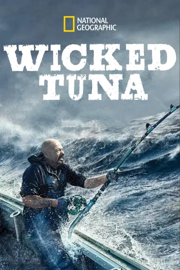 Poster for the TV series "Wicked Tuna" #1357128