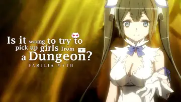 Backdrop for the TV series "Is It Wrong to Try to Pick Up Girls in a Dungeon?" #1464421