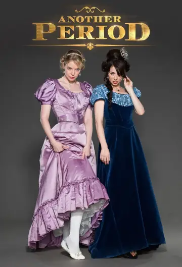 Poster for the TV series "Another Period" #1541999