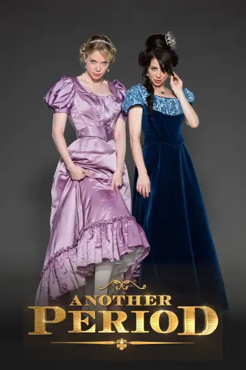 Poster for the TV series "Another Period" #1542000