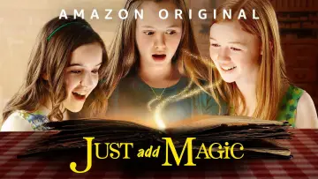 Backdrop к сериалу "Just Add Magic" #1420121