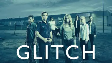 Backdrop for the TV series "Glitch" #1469518
