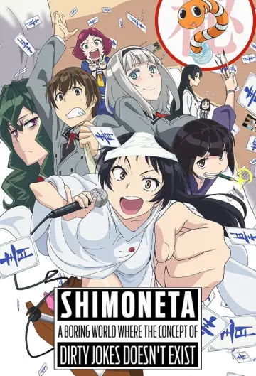 Poster for the TV series "SHIMONETA: A Boring World Where the Concept of Dirty Jokes Doesn