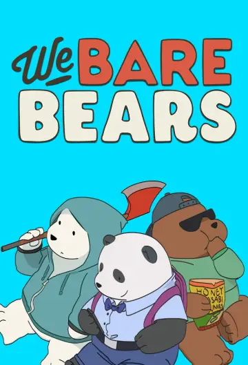 Poster for the TV series "We Bare Bears" #1300717