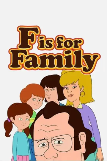 Poster for the TV series "F is for Family" #1436021