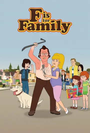 Poster for the TV series "F is for Family" #1436022
