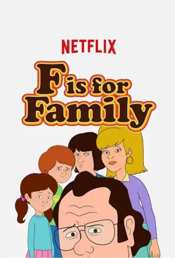 Poster for the TV series "F is for Family" #1436025