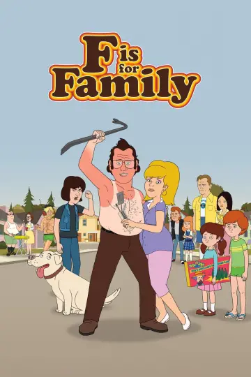 Poster for the TV series "F is for Family" #1436029