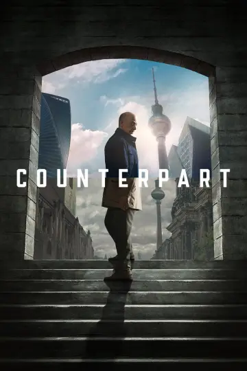 Poster for the TV series "Counterpart" #1433334