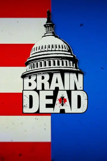 Poster for the TV series "BrainDead" #1465486