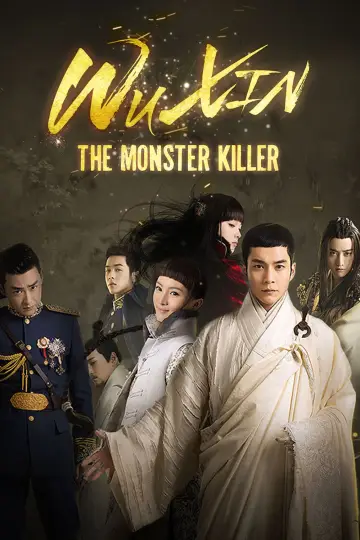 Wu Xin: The Monster Killer poster