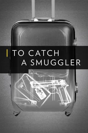 Poster for the TV series "To Catch a Smuggler" #1487540