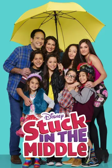 Poster for the TV series "Stuck in the Middle" #1392582