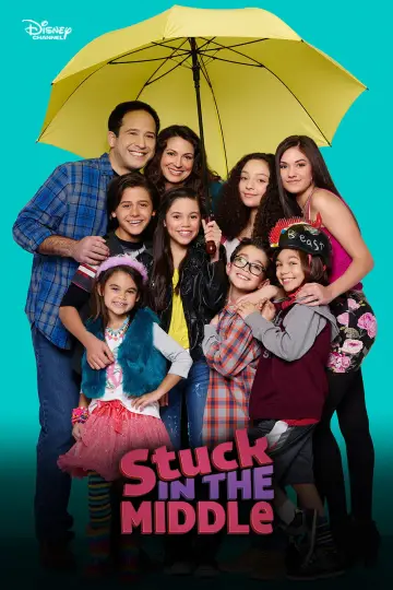 Poster for the TV series "Stuck in the Middle" #1392585