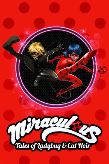 Poster for the TV series "Miraculous: Tales of Ladybug & Cat Noir" #1242486