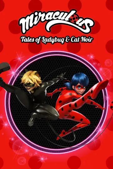 Poster for the TV series "Miraculous: Tales of Ladybug & Cat Noir" #1242487