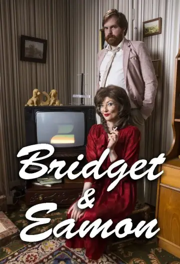 Poster for the TV series "Bridget & Eamon" #1412423