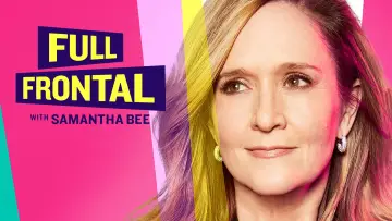 Backdrop for the TV series "Full Frontal with Samantha Bee" #1351787