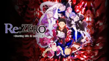 Backdrop к сериалу "Re:ZERO -Starting Life in Another World-" #1218117
