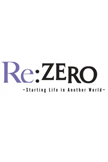 Poster for the TV series "Re:ZERO -Starting Life in Another World-" #1218192