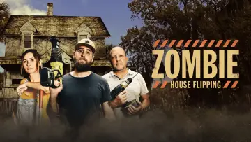 Backdrop for the TV series "Zombie House Flipping" #1427641