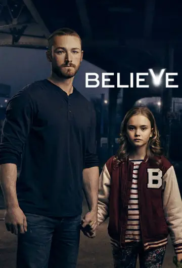 Poster for the TV series "Believe" #1595689