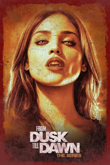 Poster for the TV series "From Dusk Till Dawn: The Series" #1429393