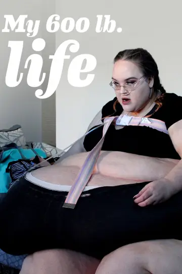 Poster for the TV series "My 600-lb Life" #1510404