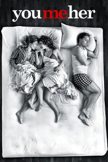 Poster for the TV series "You Me Her" #1468400