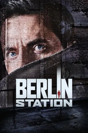 Poster for the TV series "Berlin Station" #1540309