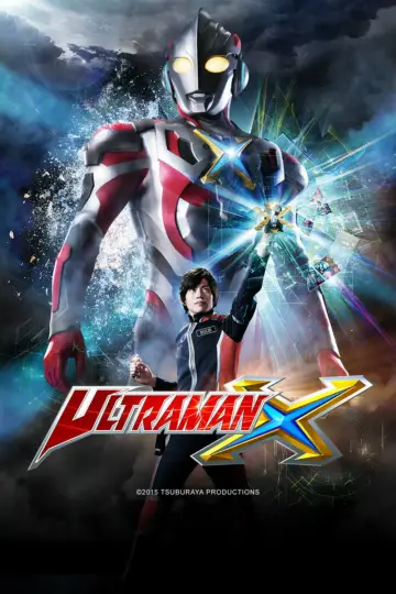 Poster for the TV series "Ultraman X" #1430514