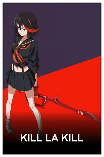 Poster for the TV series "Kill la Kill" #1365094