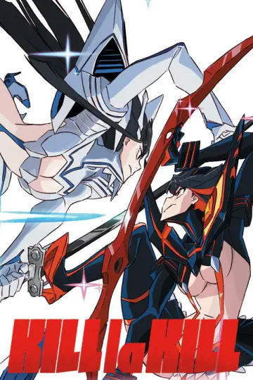 Poster for the TV series "Kill la Kill" #1365096
