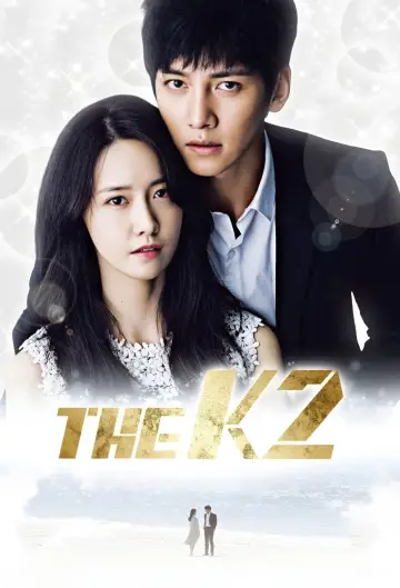 Poster for the TV series "The K2" #1384148
