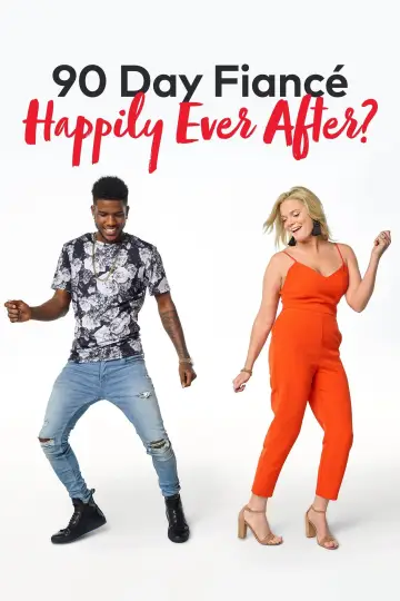 Poster for the TV series "90 Day Fiancé: Happily Ever After?" #1430535