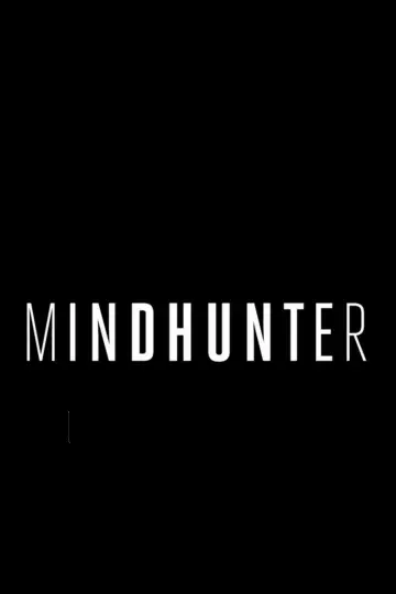 Poster for the TV series "MINDHUNTER" #1345574