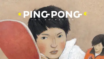 Backdrop for the TV series "Ping Pong the Animation" #1441367