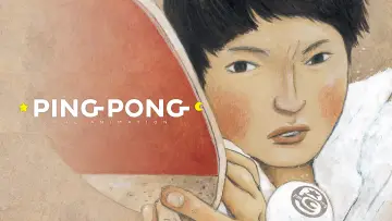 Backdrop for the TV series "Ping Pong the Animation" #1441368