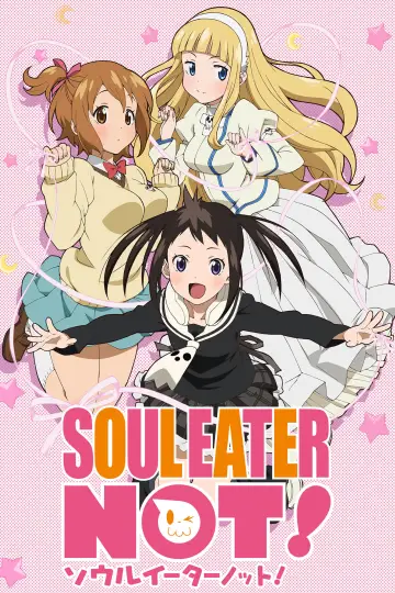Poster for the TV series "Soul Eater Not!" #1562974